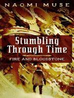Stumbling Through Time: Fire and Bloodstone Stories, #1
