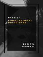 Passion: Foundational Principles
