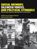 Social Memory, Silenced Voices, and Political Struggle: Remembering the Revolution in Zanzibar