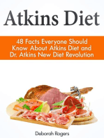 Atkins Diet: 48 Facts Everyone Should Know About Atkins Diet and Dr Atkins New Diet Revolution