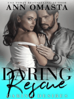 Daring Rescue: A sizzling rescue romance: Daring Desires, #3