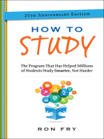 How to Study: The Program That Has Helped Millions of Students Study Smarter, Not Harder