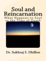 Soul and Reincarnation: Health & Spiritual Series