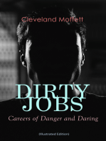DIRTY JOBS: Careers of Danger and Daring (Illustrated Edition): How did they do it 100 years ago
