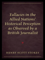 Fallacies in the Allied Nations' Historical Perception as Observed by a British Journalist