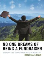 No One Dreams of Being a Fundraiser: My Unexpected Journey from Music to Major Gifts