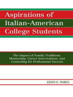 Aspirations of Italian-American College Students: The Impact of Family Traditions, Mentorship, Career Interventions, and Counseling for Professional Success