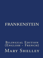 Frankenstein, Or The Modern Prometheus: Bilingual Edition (English – French)