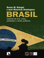 Brasil: Cambio de era: crisis, protestas y ciclos políticos