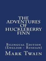 The Adventures Of Huckleberry Finn: Bilingual Edition (English – Russian)