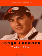 Jorge Lorenzo, The Man of Steel