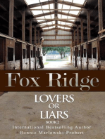 Fox Ridge, Lovers or Liars, Book 2: Fox Ridge, #2