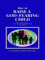 How-To Raise A God-Fearing Child