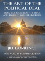 The Art of the Political Deal: How Congress Beat the Odds and Broke Through Gridlock