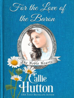 For the Love of the Baron: The Noble Hearts Series, #3