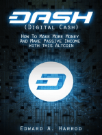 DASH (Digital Cash): How To Make More Money And Make Passive Income with this Altcoin