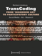 TransCoding - From ›Highbrow Art‹ to Participatory Culture