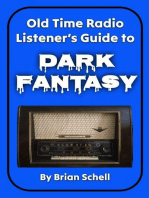 Old-Time Radio Listener's Guide to Dark Fantasy: Old-Time Radio Listener's Guides, #1