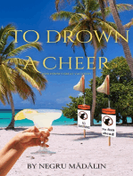 To Drown a Cheer