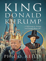 King Donald Khrump A Khrump to Trump and Dump Them All