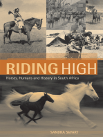 Riding High: Horses, Humans and History in South Africa