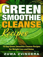 Green Smoothie Cleanse: 10 Day Green Smoothie Cleanse Recipes for Weight Loss and Detox