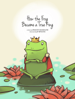 How The Frog became a True King