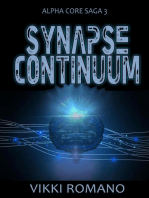 Synapse Continuum: Alpha Core Saga, #3