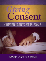 Giving Consent: Christian Journeys, #8