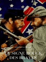 Le Signe Rouge des Braves: Un épisode durant la guerre de Sécession
