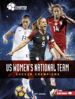 US Women's National Team: Soccer Champions