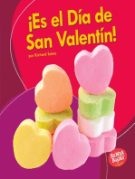 ¡Es el Día de San Valentín! (It's Valentine's Day!)