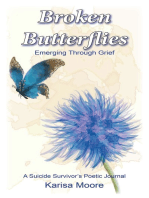 Broken Butterflies Emerging Through Grief