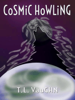 Cosmic Howling