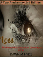 Loss 2nd Edition: The Immortal Chronicles of Queen Kyra, #1
