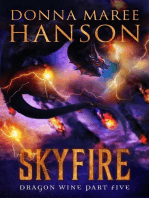 Skyfire: Dragon Wine, #5