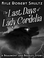 The Last Days of Lady Cordelia