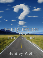 The Question and Other Stories