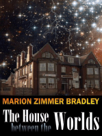The House Between the Worlds