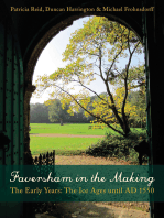 Faversham in the Making: The Early Years: The Ice Ages until AD 1550