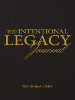 The Intentional Legacy Journal: A Journal for Building a Vibrant Family Culture