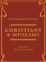 Christians & Muslims: A Collection of Articles