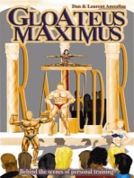 Gloateus Maximus: Inside Lives of Personal Trainers