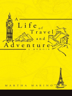A Life of Travel and Adventure: A Memoir