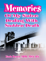 Memories of My Sister: Dealing with Sudden Death