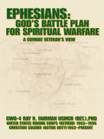 Ephesians: Godýs Battle Plan for Spiritual Warfare: A Combat Veteranýs View