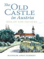 The Old Castle in Austria: Sins of the Fathers