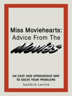 Miss Moviehearts: Advice from the Movies