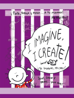 I Imagine, I Create