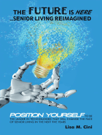 The Future Is Here: Senior Living Reimagined